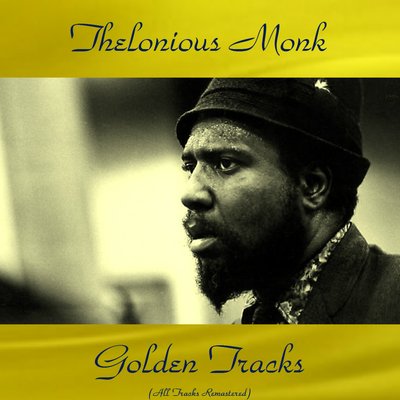 The Best Of Thelonious Monk