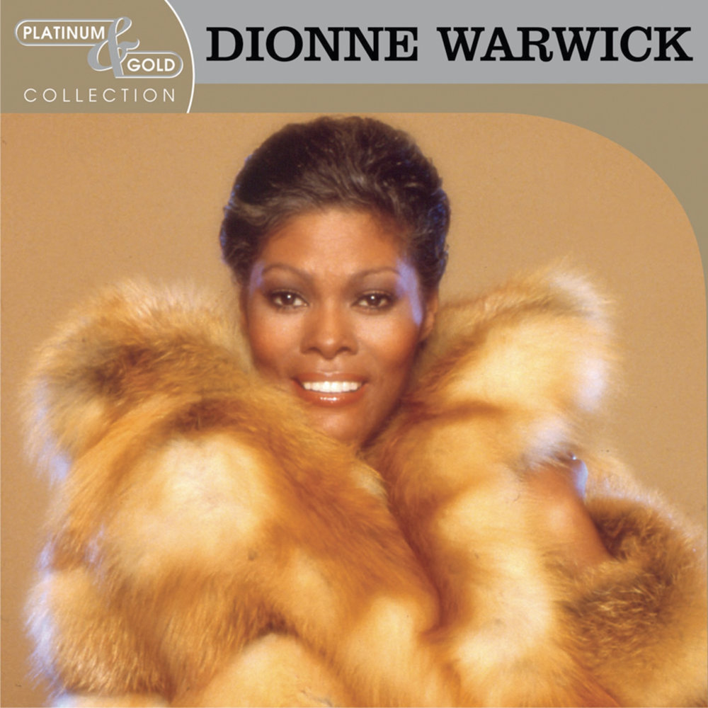 Friends By Dionne Warwick