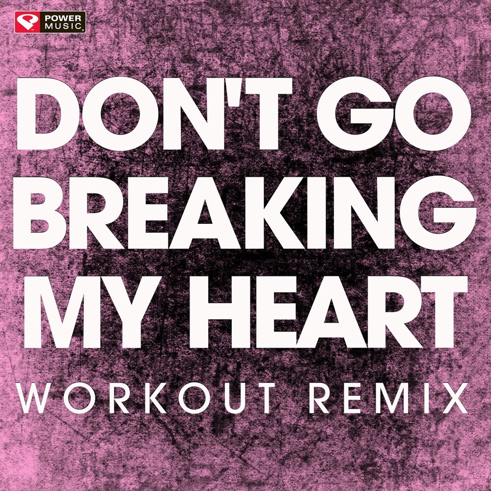 Don T Go Breaking My Heart Release Date