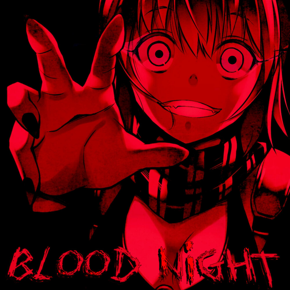 Bloody nights