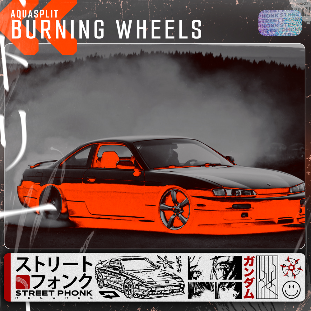 Burning wheels