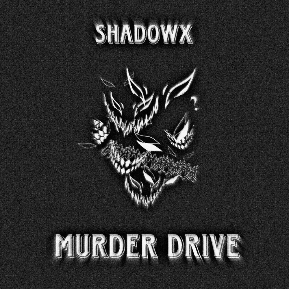 Drive to murder