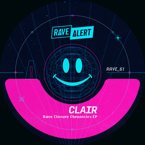 Rave Closure Chronicles