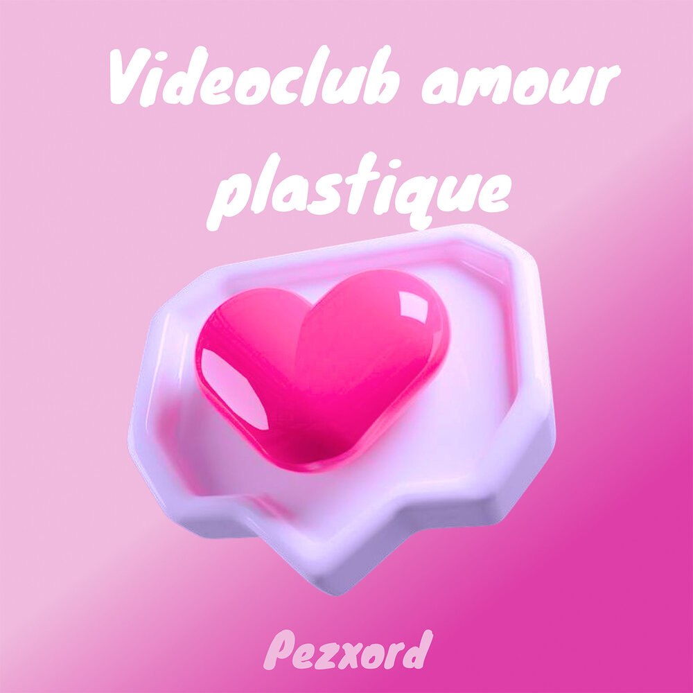 Песня amour plastique videoclub. Pezxord.