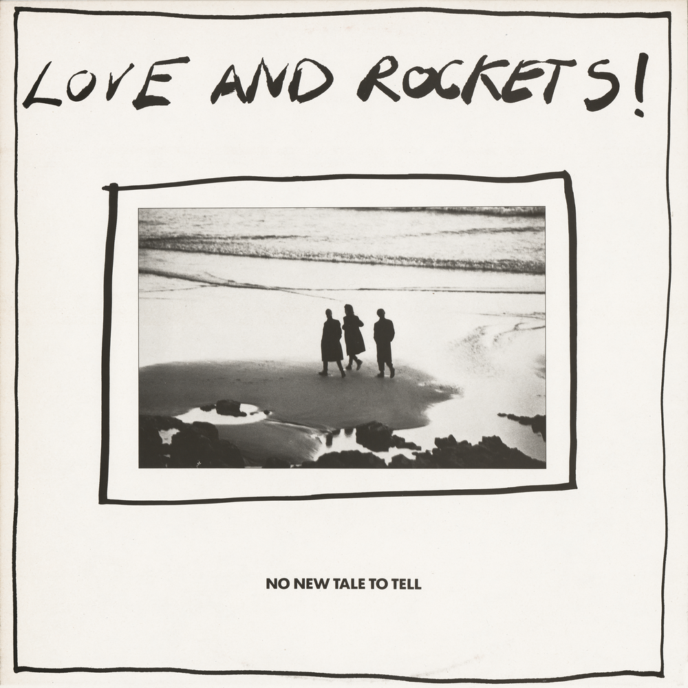 Tell lovely. Love and Rockets Band. No New Tale to tell - Love and Rockets. Love and Rockets альбомы. Live to tell сингл.