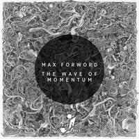 MaX ForWorD