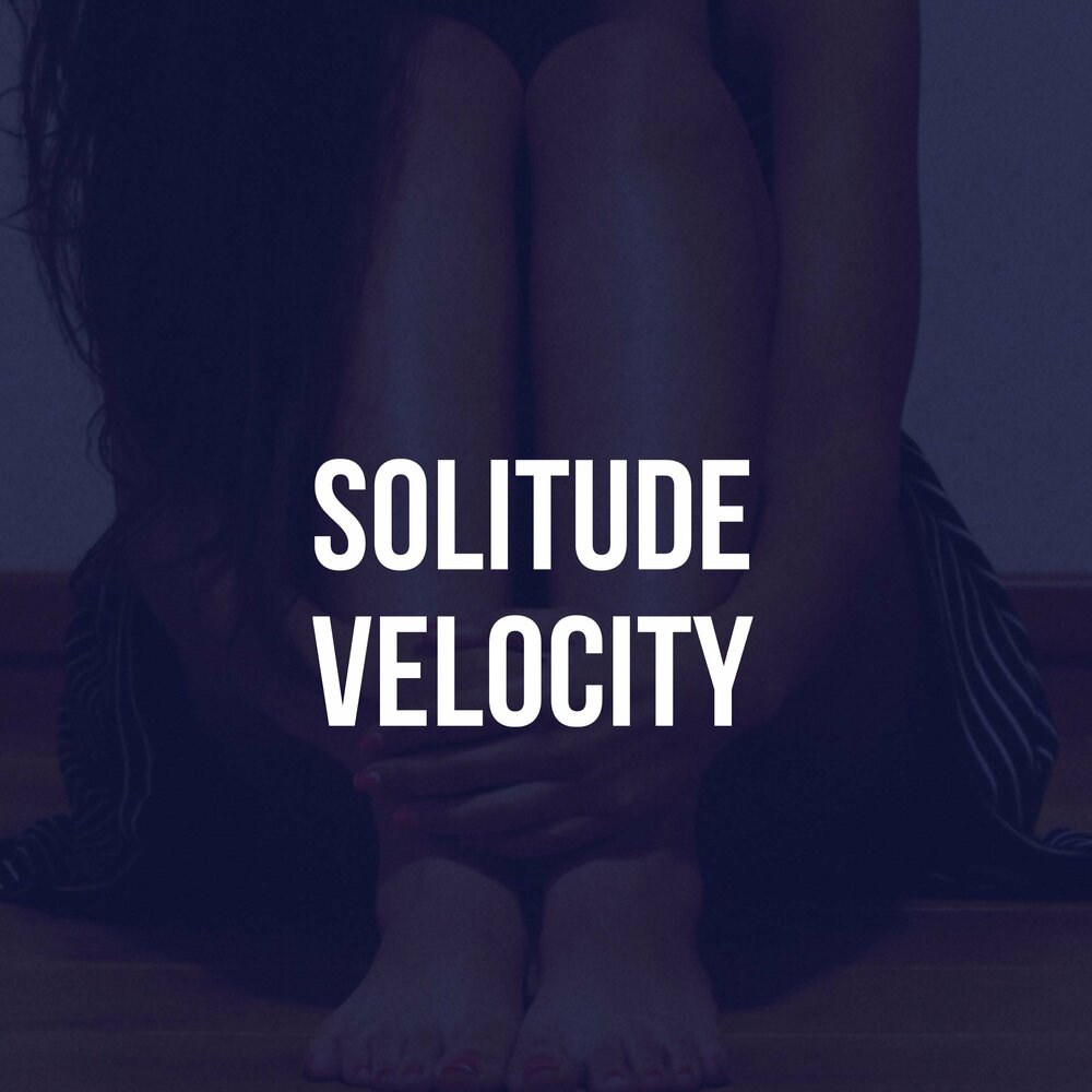 Solitude velocity alt. Solitude Velocity.