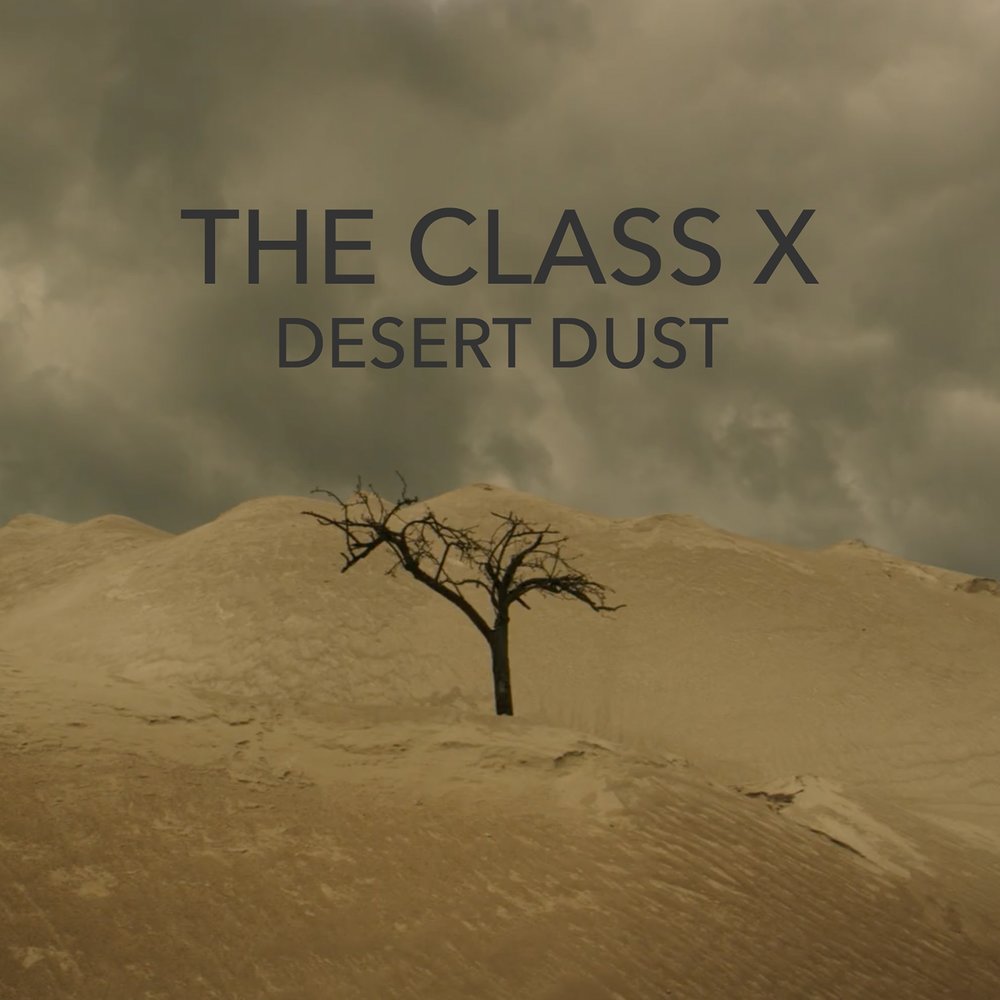 Текст песни desert. Обложка альбома с пустыней. Desert Music. Dusty Desert. Dust of us.