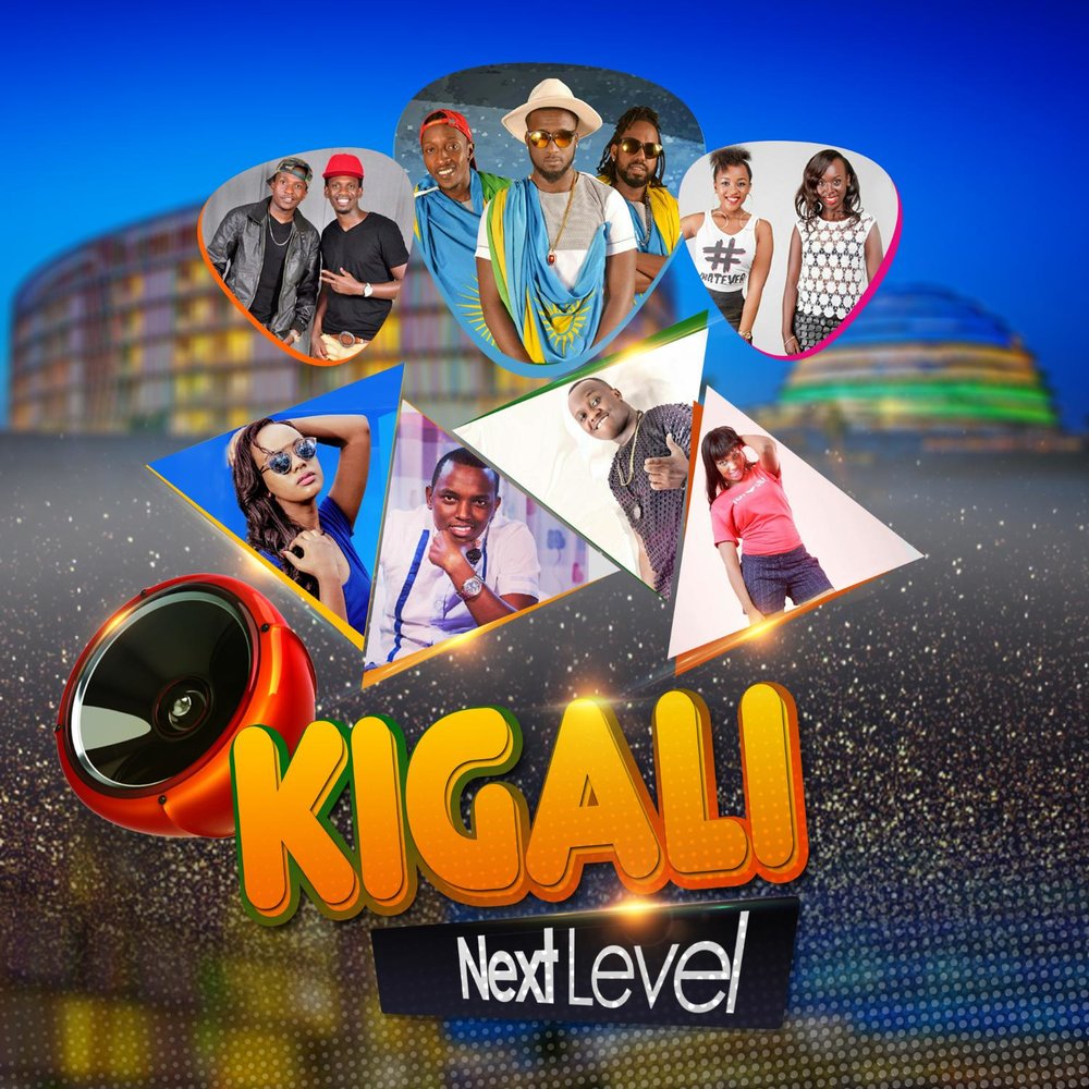 Various Artists - Kigali Next Level M1000x1000