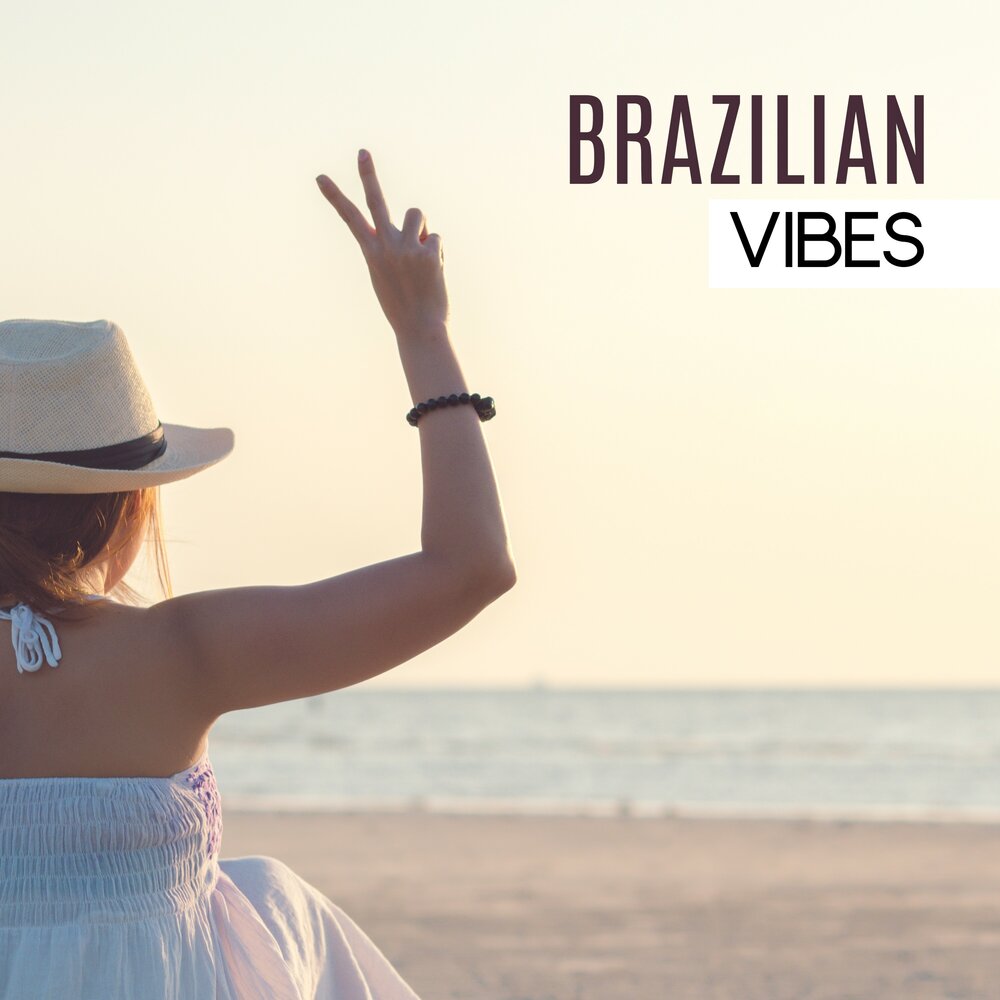 Brazilian Lounge. Brazil Vibes. Бразилиан лаундж проект. Brazilian Groove 4.