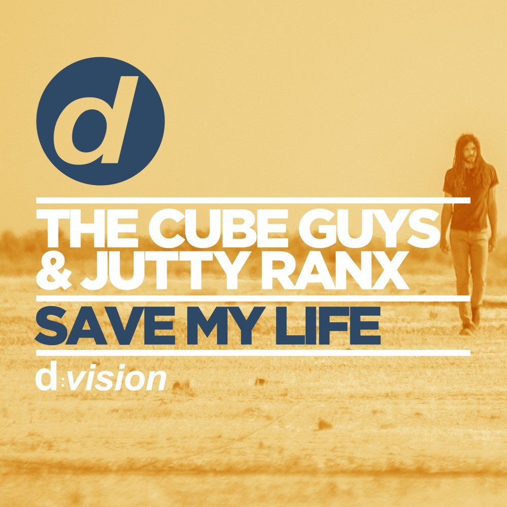 Песня life оригинал. Jutty Ranx. Save my Life. Сейв май лайф песня. Save the guy.