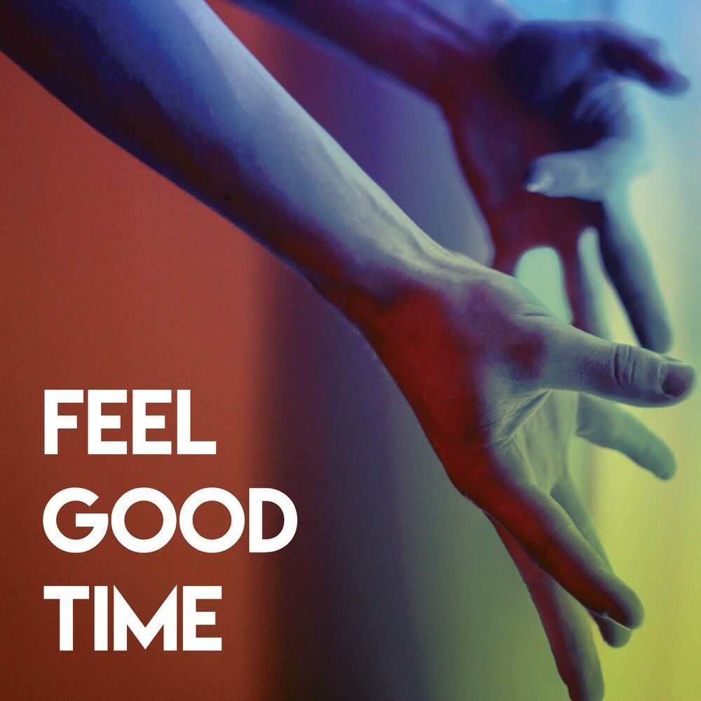 Feel good time