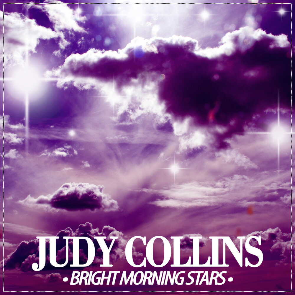 Judy went. Judy Collins. Since you've asked Джуди Коллинз. Judith Sky.