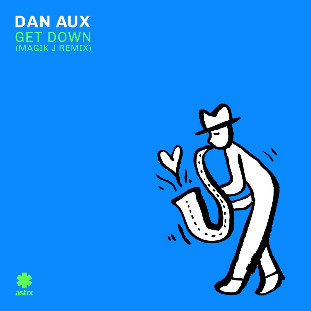 Dan aux. Dan aux & the Melody men - get close (Original Mix).