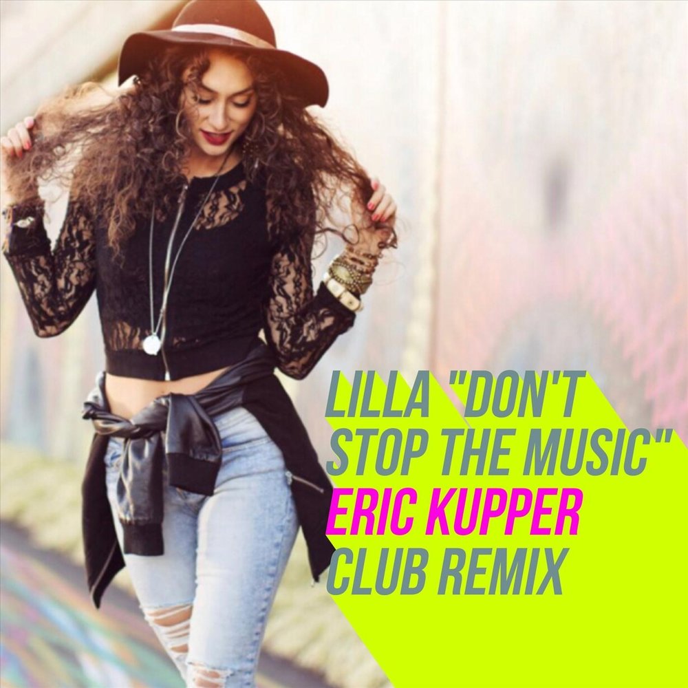 Don t stop the music. Hallelujah ! (Eric Kupper 12'' Pump Mix Edit) Holly. Let your will be done (Eric Kupper's Club Mix). Mayu - stretch my Arms (Eric Kupper stretch Mix).