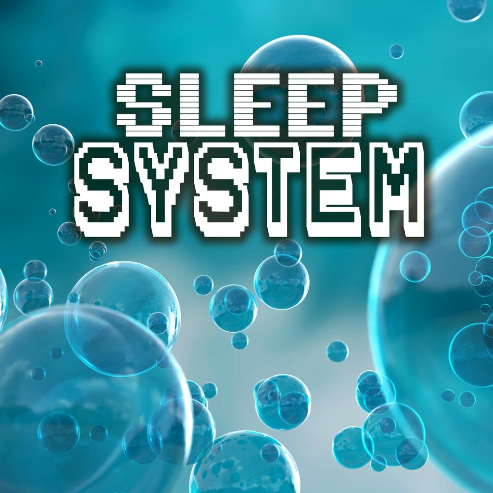 Best sleep music. Sleep System. Слип система. Sleep Music.