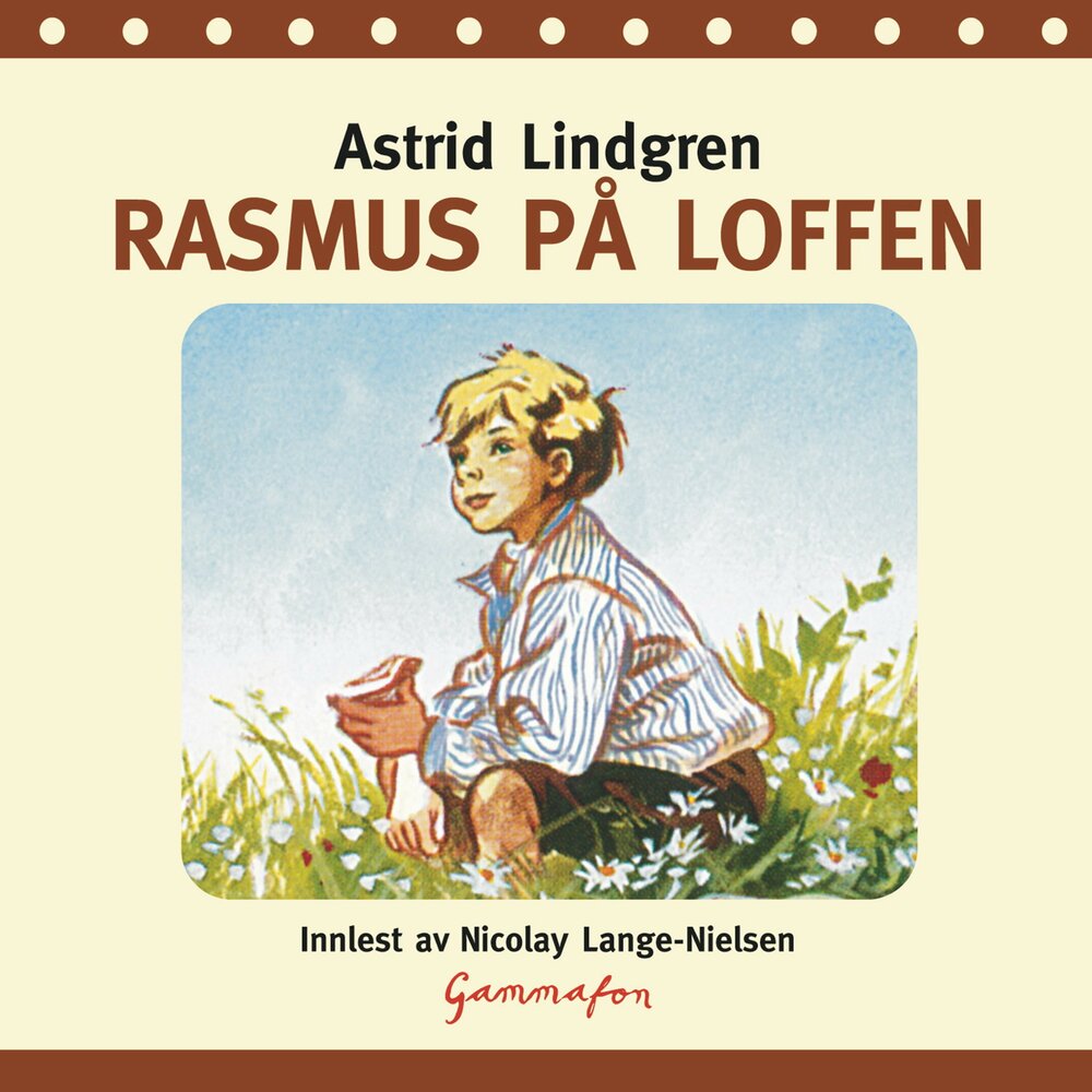 Kapittel 6 - Astrid Lindgren. 