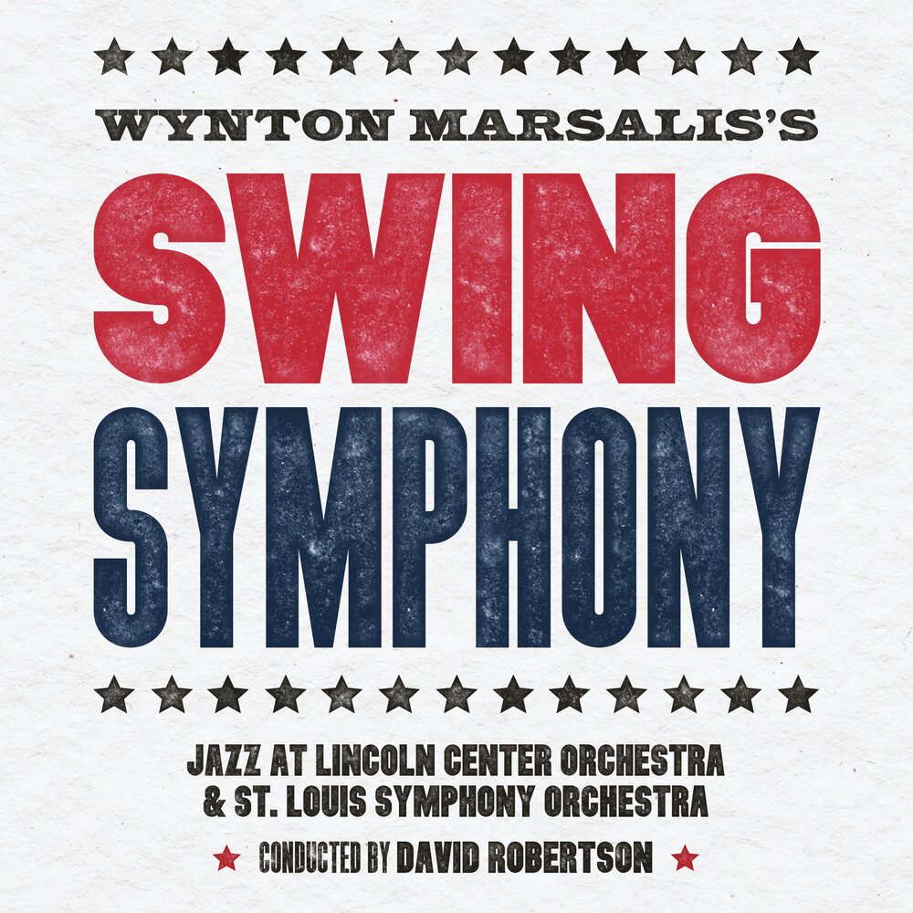 Джаз симфония примеры произведений Movement II: All-American Pep Jazz at Lincoln Center Orchestra, Wynton Marsalis,