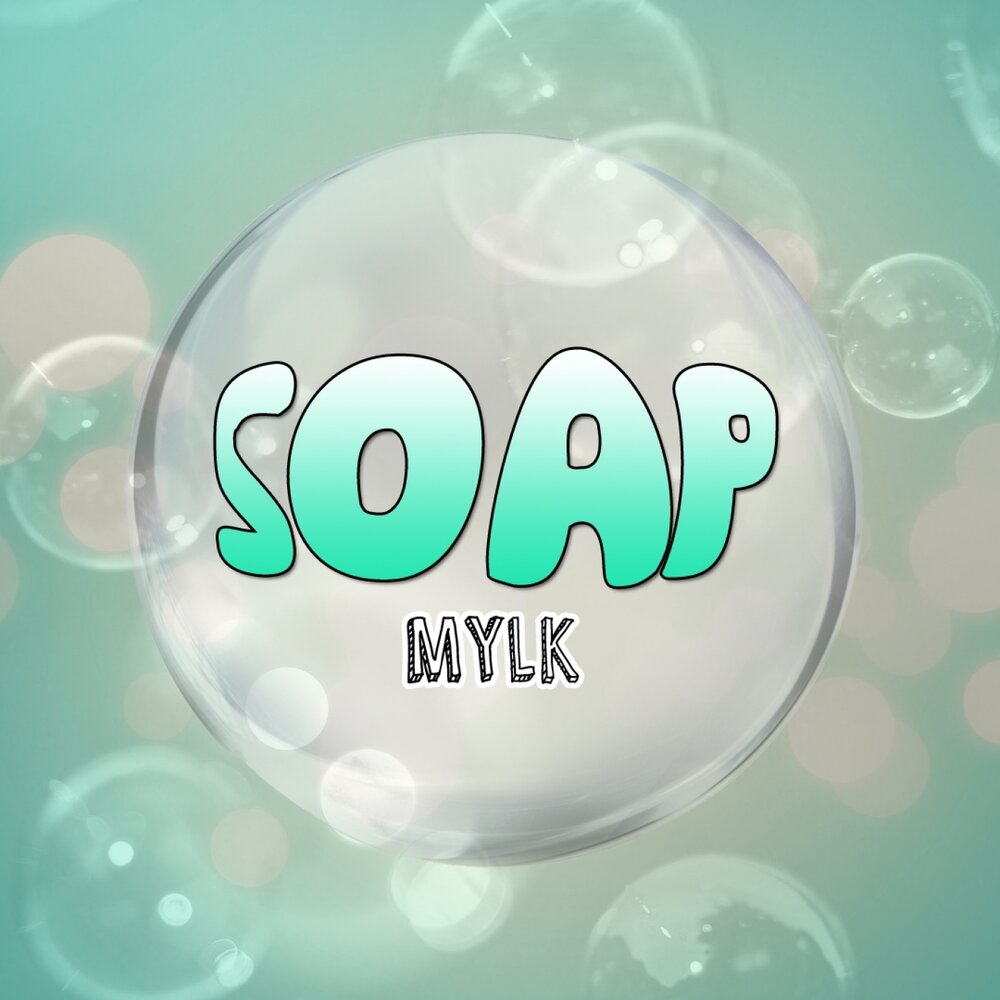 Песня мыло. Soap песня.