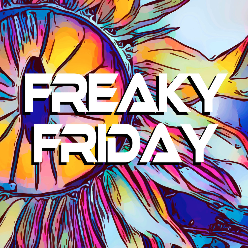 Freaky песня. Freaky Friday. Freaky Friday Дэйв бёрд. The Music Freaks.