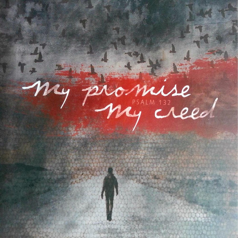 Псалом 132. My Promise.