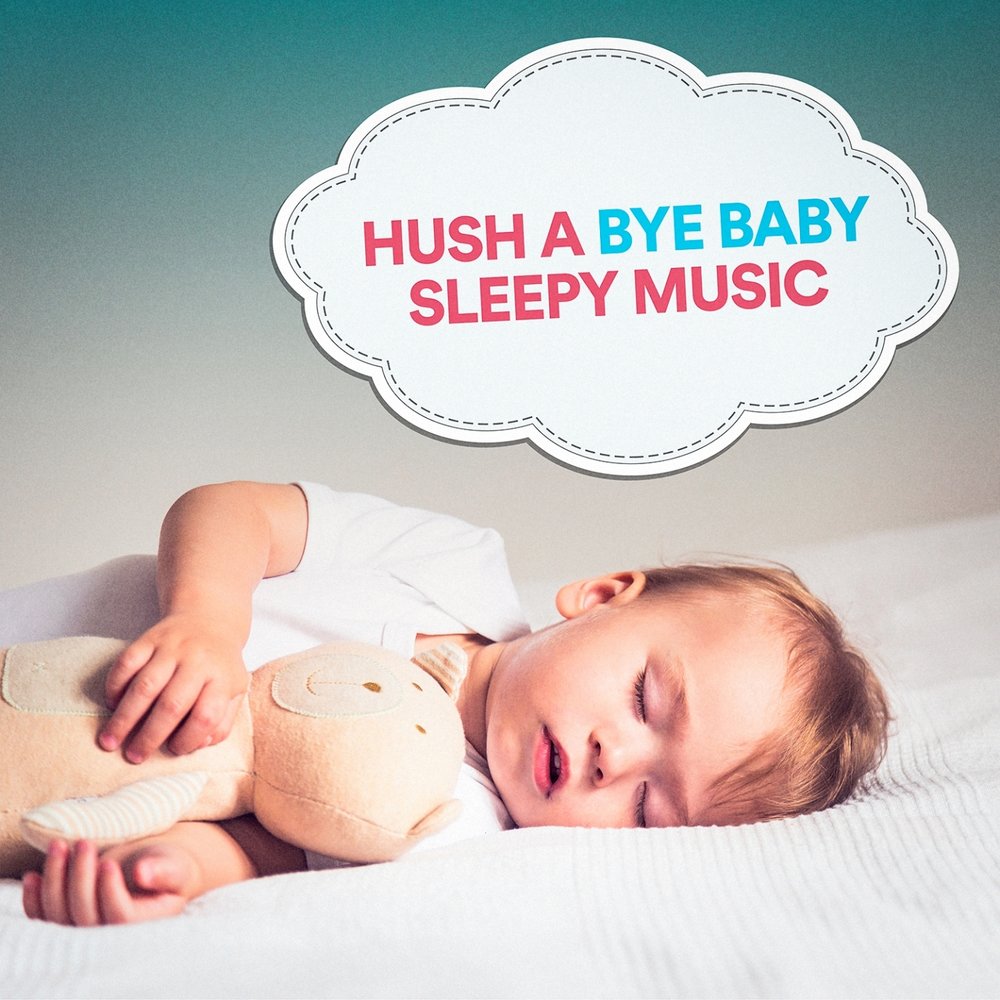 Bye Baby. Baby Sleep Music. Baby no Sleep.