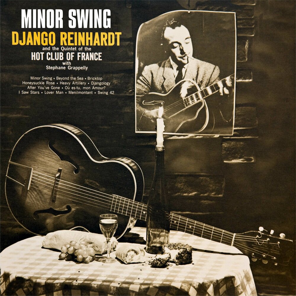 Джанго рейнхардт минорный. Django Reinhardt Minor Swing. Джанго Рейнхардт. Джанго Рейнхардт. Обложка. Django Reinhardt пластинка.