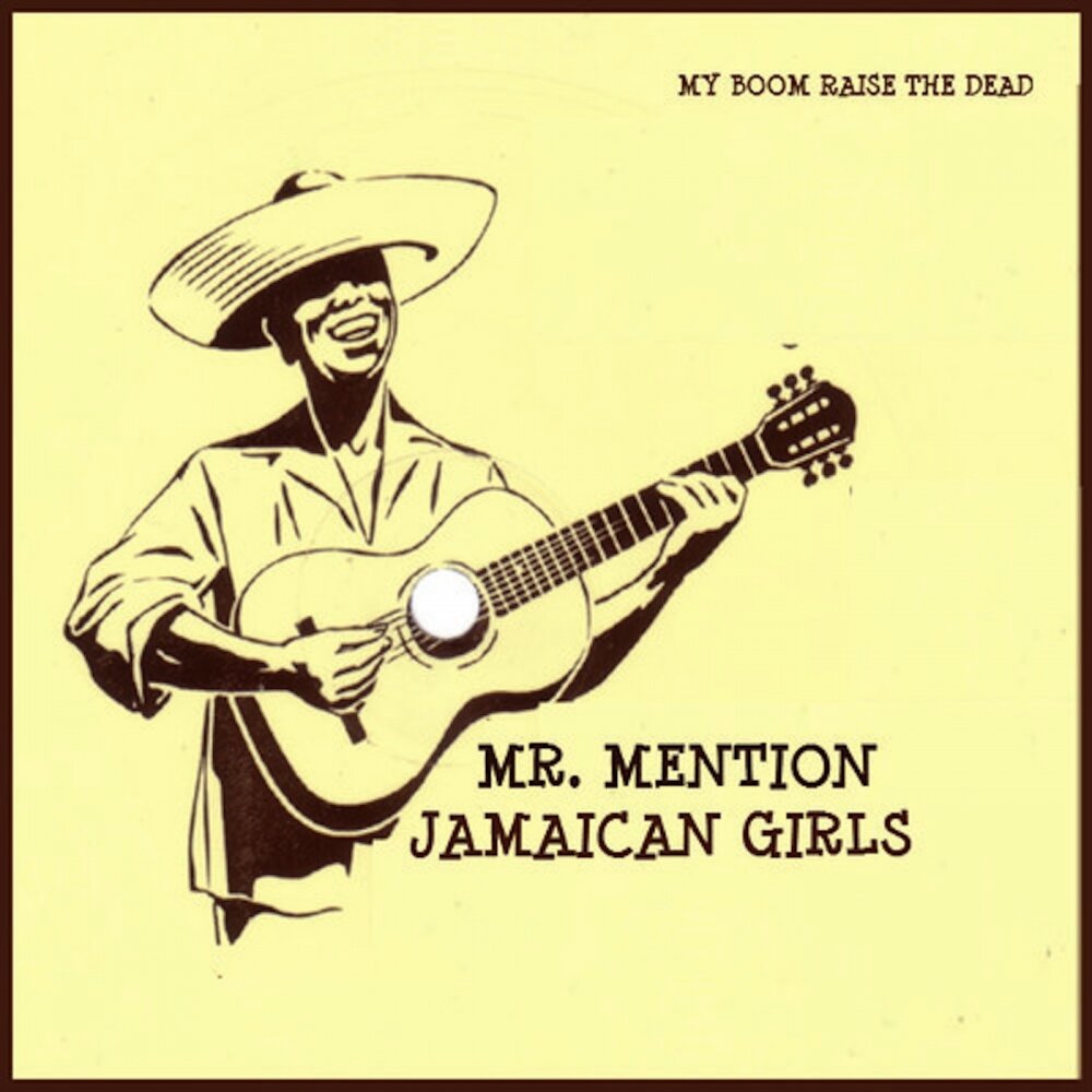 Mr mention. Raise the Boom. Rock the Beat - Jamaican girls.