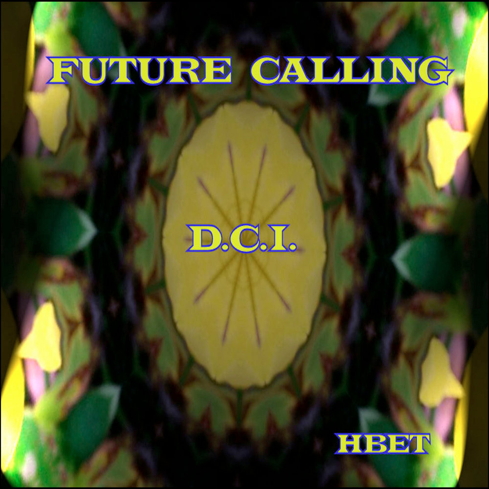 Future is calling me. Future calling.