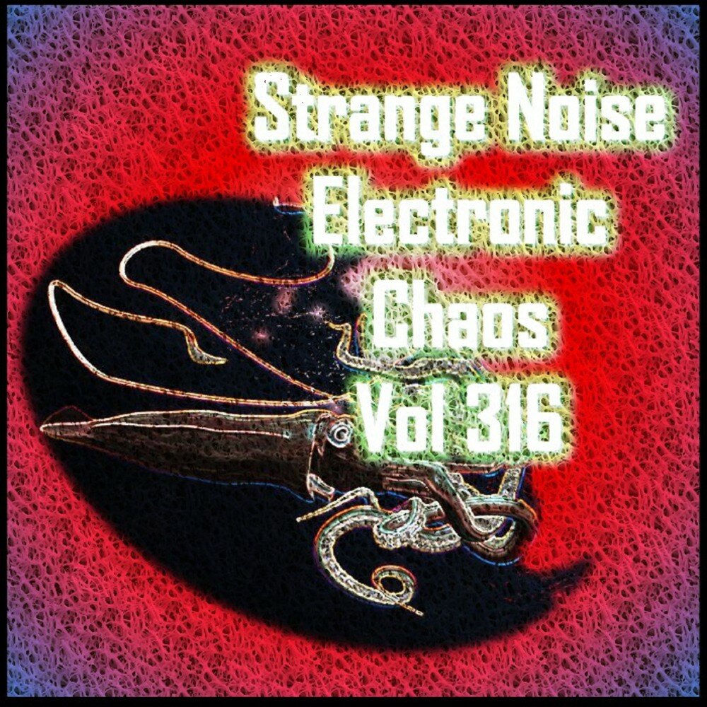 Chaos Ambient. Strange Noise.