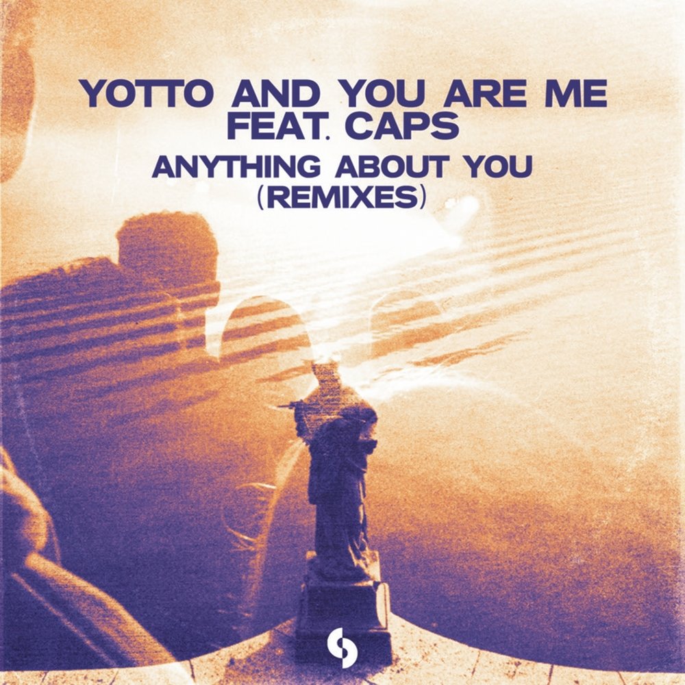 Песня are you are you remix. Let you go (feat. Auna) от Yotto & Sønin. Cap to me (feat. Yeat) обложка. Anything. Ft's caps.