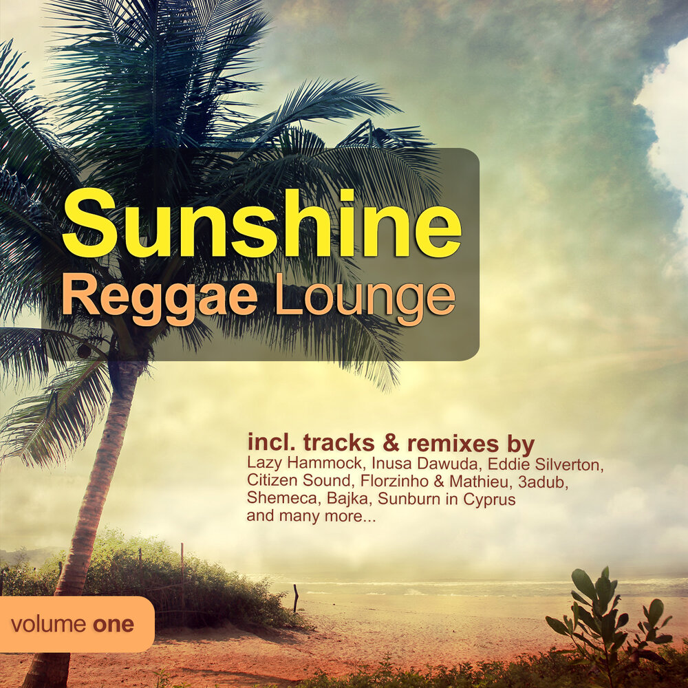 Sunshine reggae mix 82. Саншайн регги. Sunshine Sunshine Reggae. Песня Саншайн регги. Инуса Давуда.