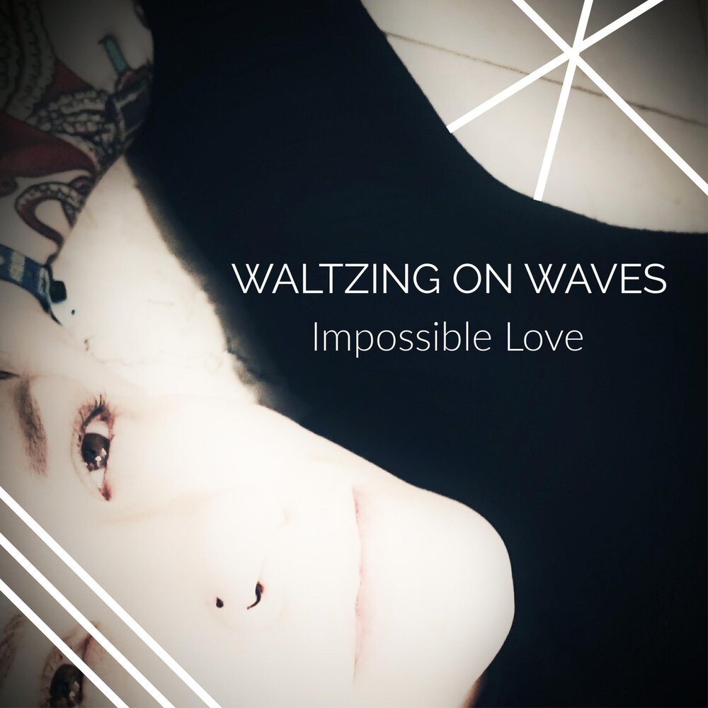 Невозможное песня слушать. Impossible Love. Impossible песня. Impossible Wave. Музыка Impossible.