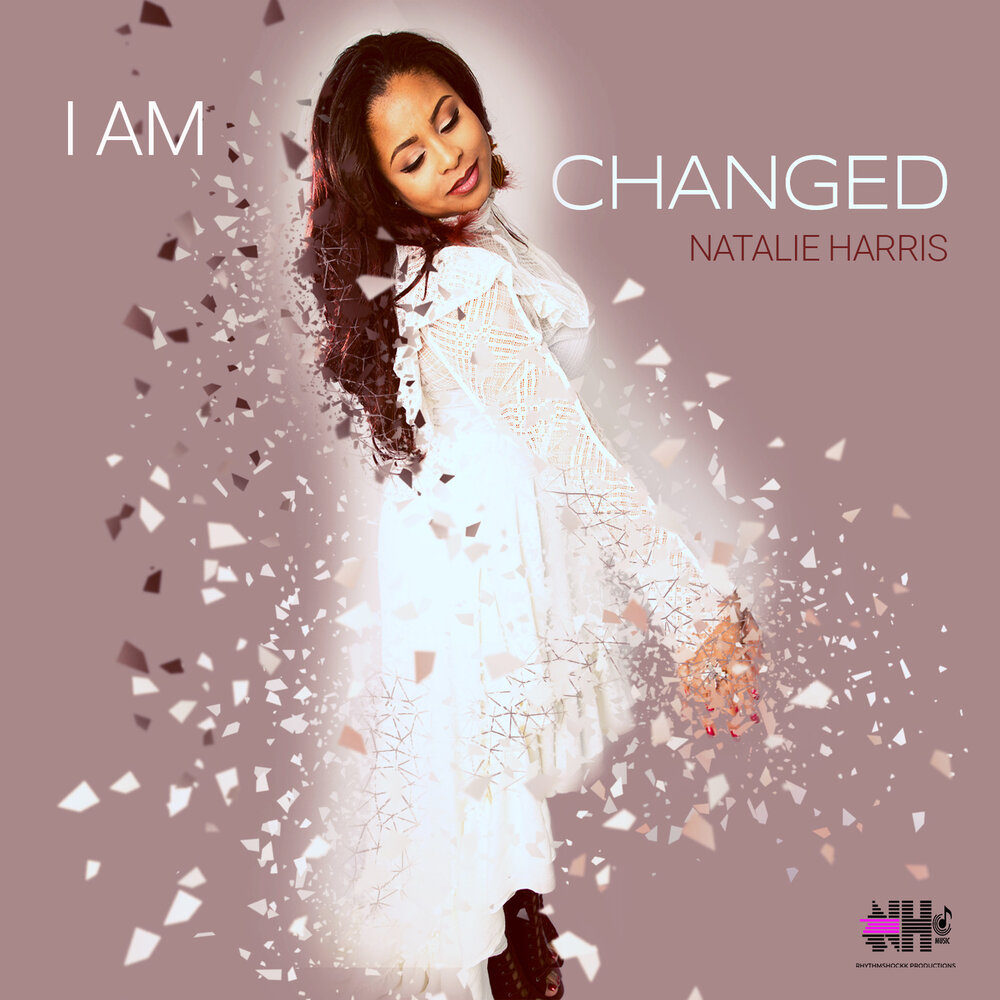 I am change. Natalee Harris.