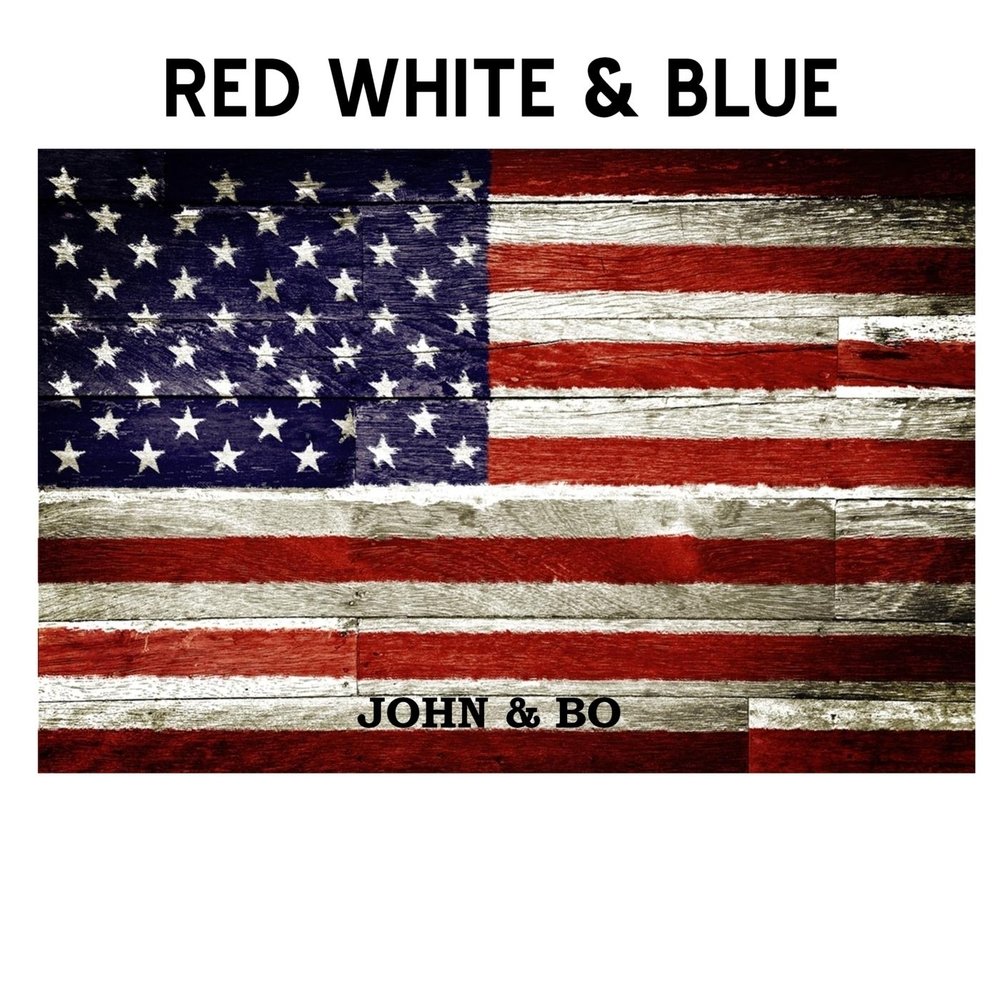 Red white blues. White Blue Red. Red White Blue обложки альбомов. Blue and White песня. True to the Red White and Blue.