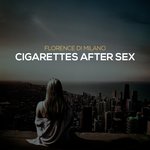 Cigarettes After Sex