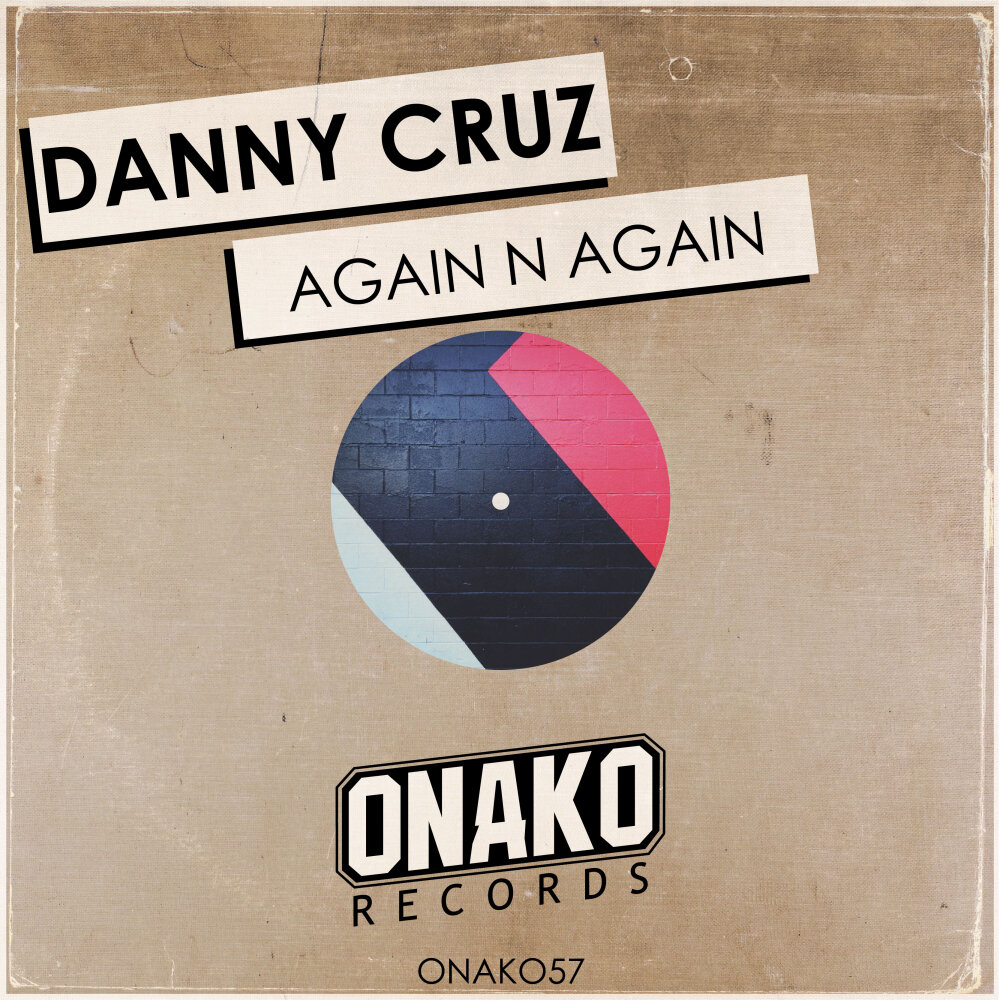 Danny cruz - mind up (tonight) ( original mix ). Again n again. Again n again. To short shake money обложка альбома. D.