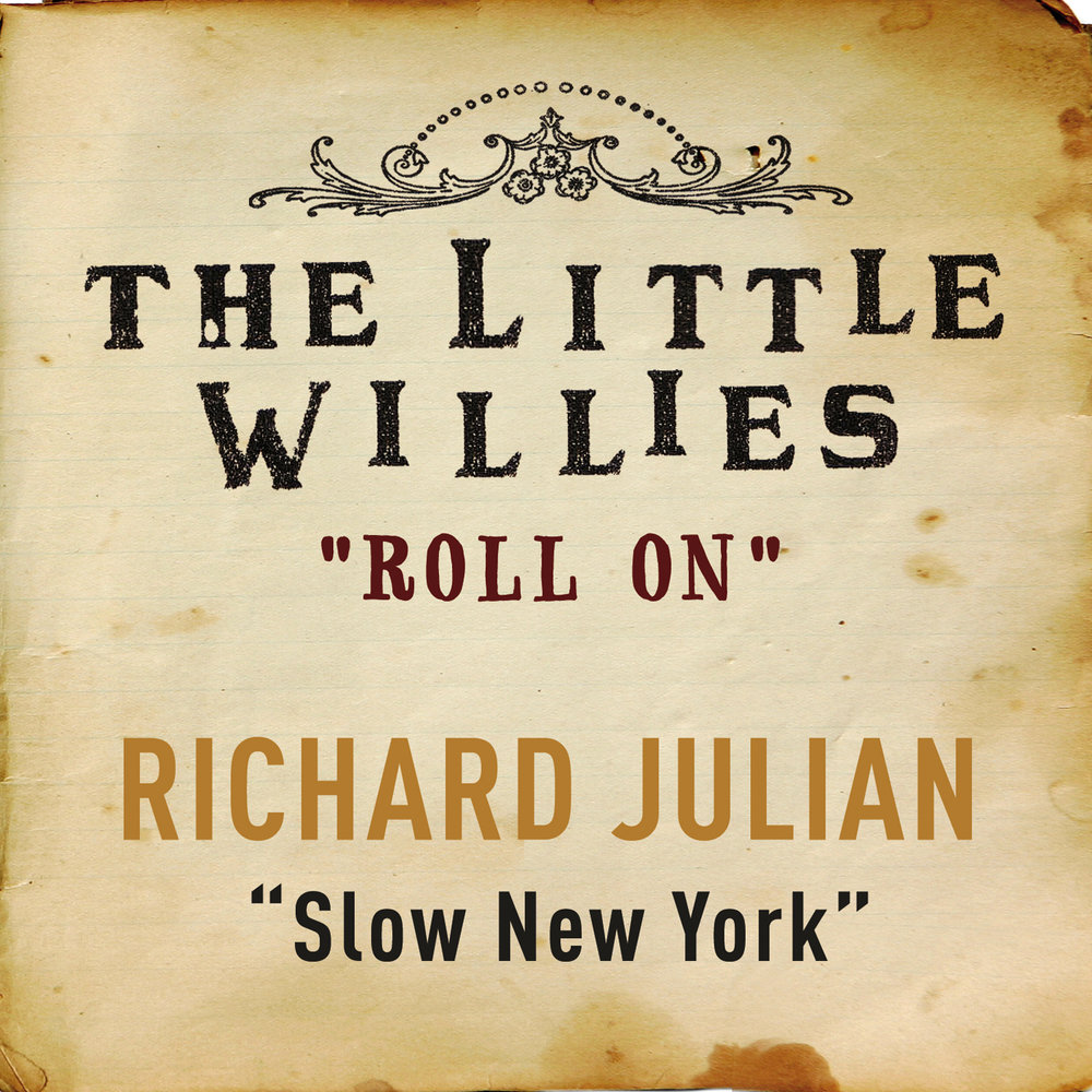 New slow. Julian Richard "Slow New York". Джулиан Ричардс. Вилли Ричард. Willies.