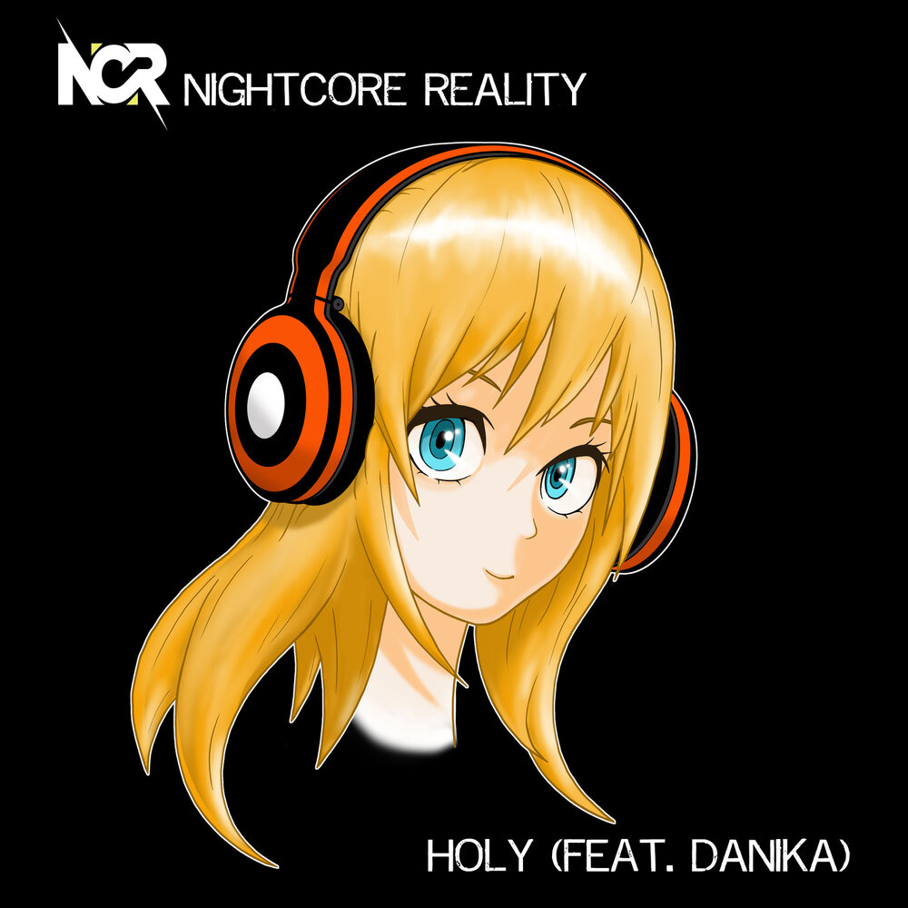 Feat holly. Найткор реалити. Nightcore reality. Holy von. Слушать песню don't Panic Nightcore reality.