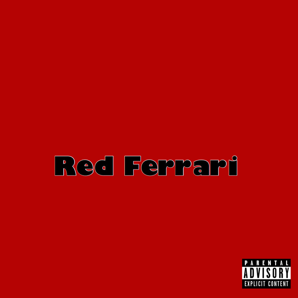 Red album. Песня Феррари. Ferrari песня 2022. I've got a Red Ferrari im a Superstar трек. Песня красные трусики красный Феррари слушать.