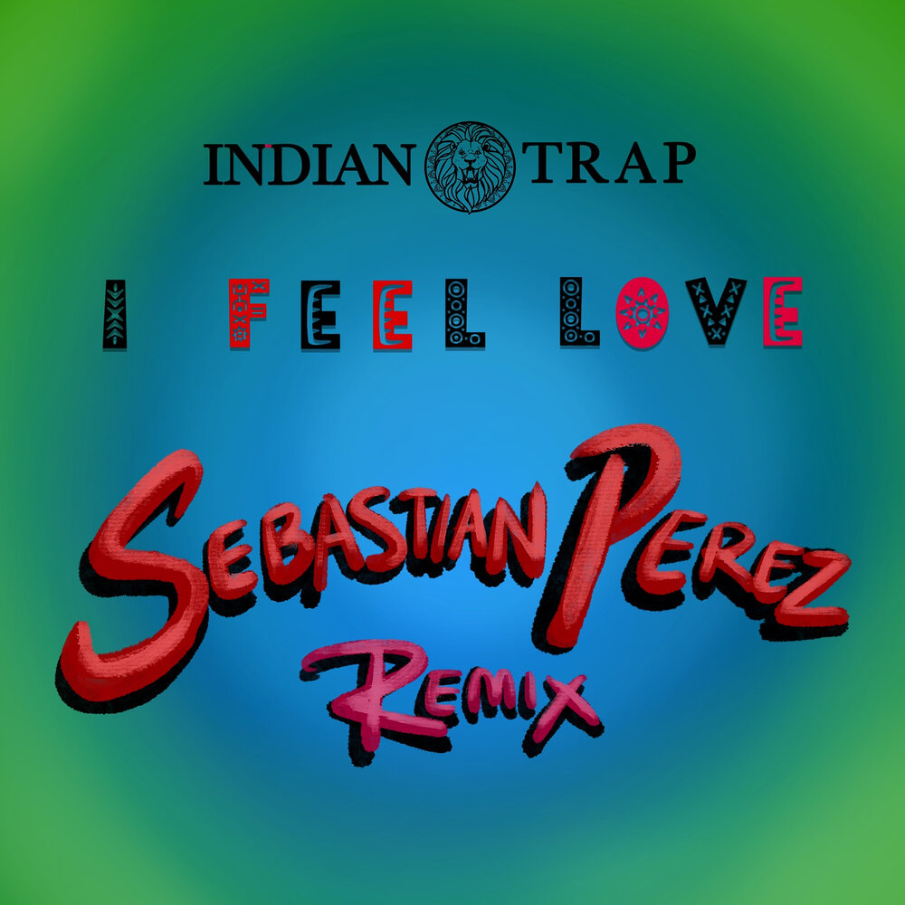 I feel love remix