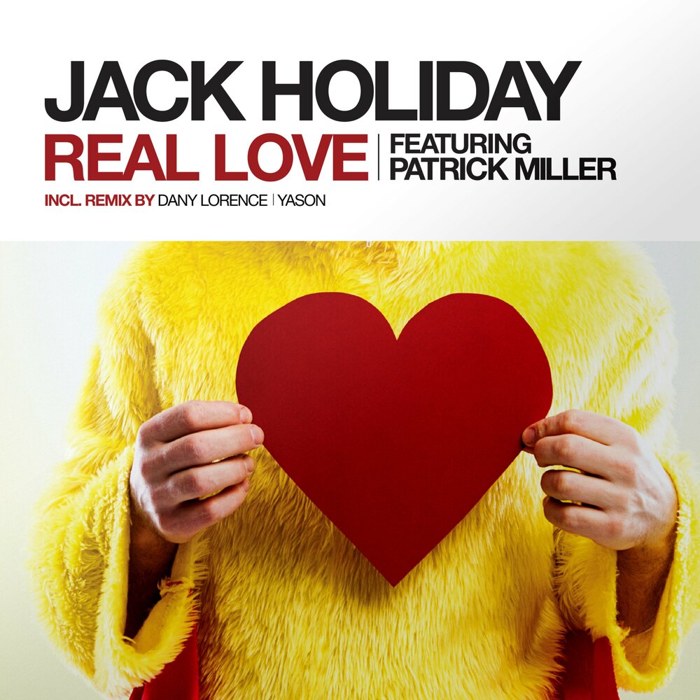 Патрик миллер. Jack Holiday. Patrick Miller. The real... Love. Патрик Миллер певец.