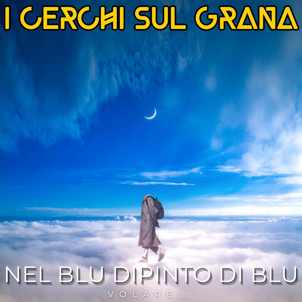 Nel blu dipinto