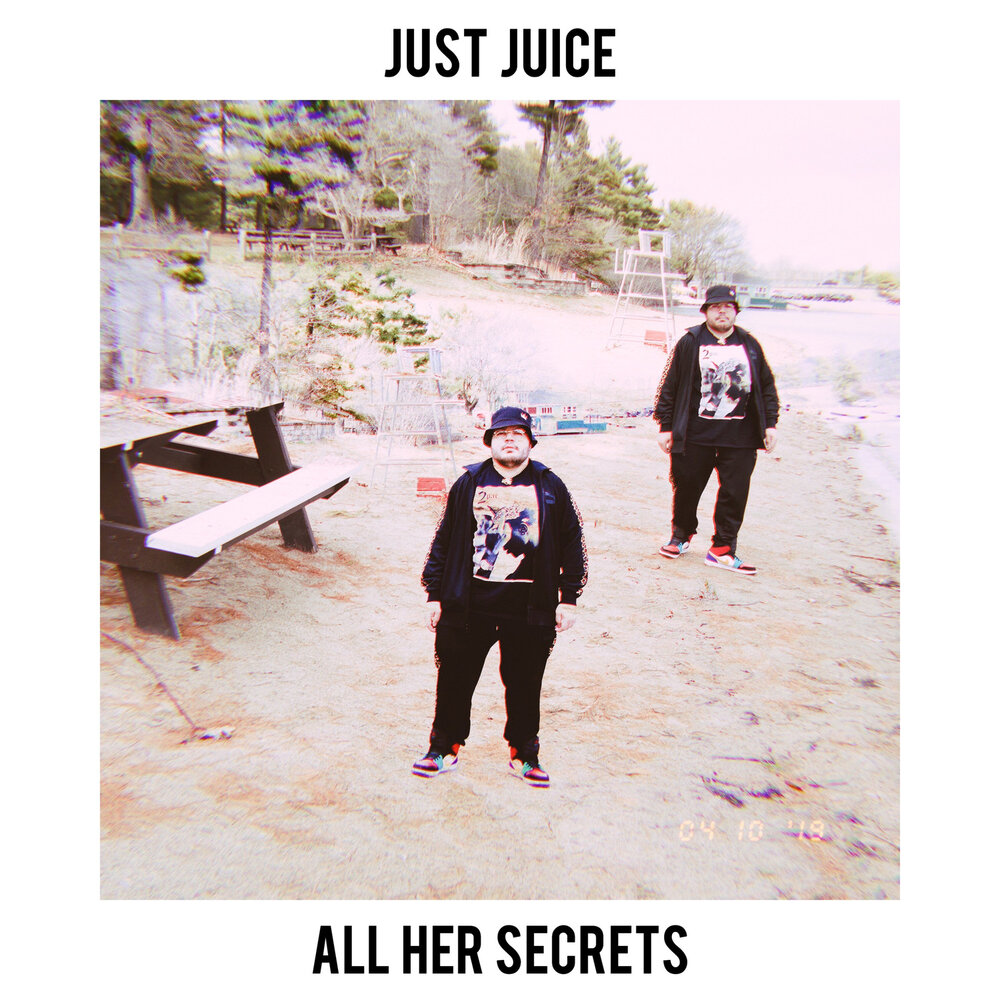 Just Juice альбом All Her Secrets слушать онлайн бесплатно на Яндекс Музыке...