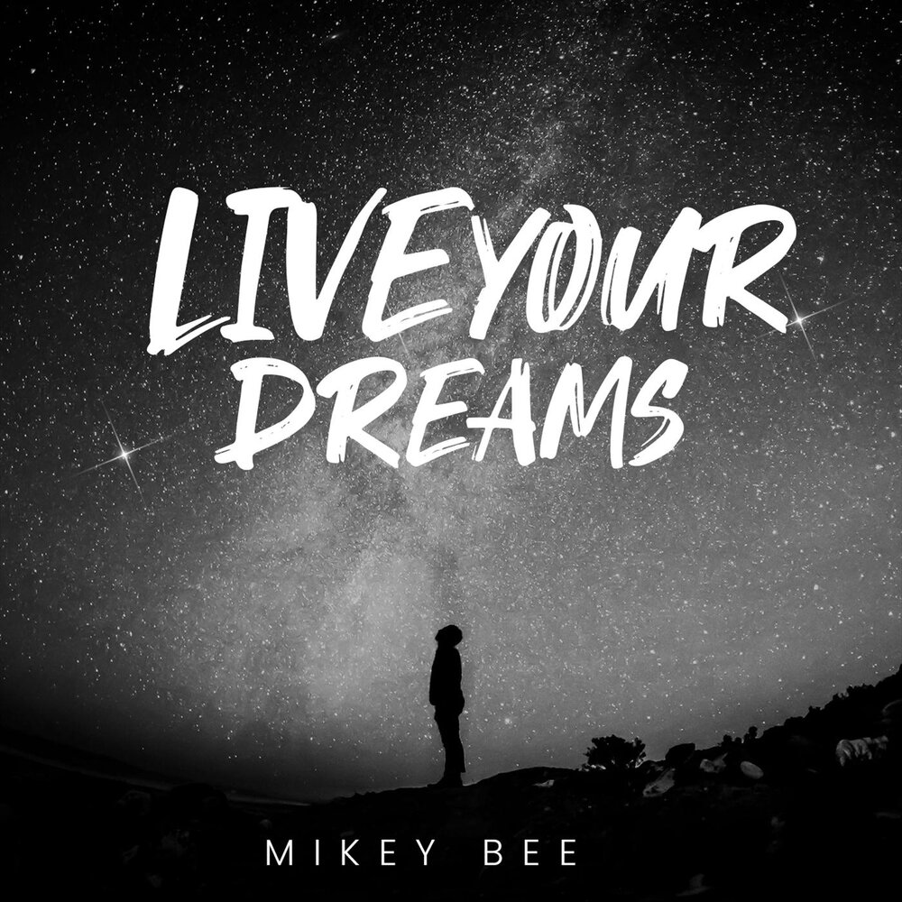 Don t hold me. Your Dream. Superstar Шут. Live your Dreams. I know Mikey.
