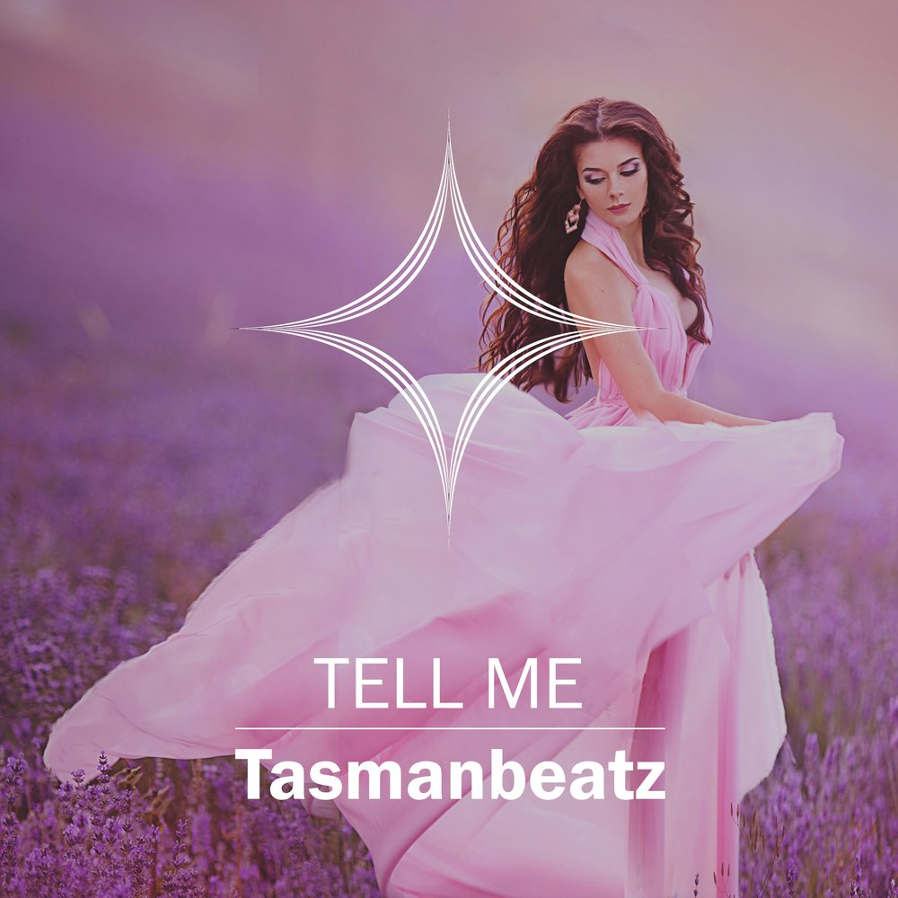 Tell me original mix. Tasmanbeatz. Девушка с виноградом. Бабочки tasmanbeatz. Tell me.