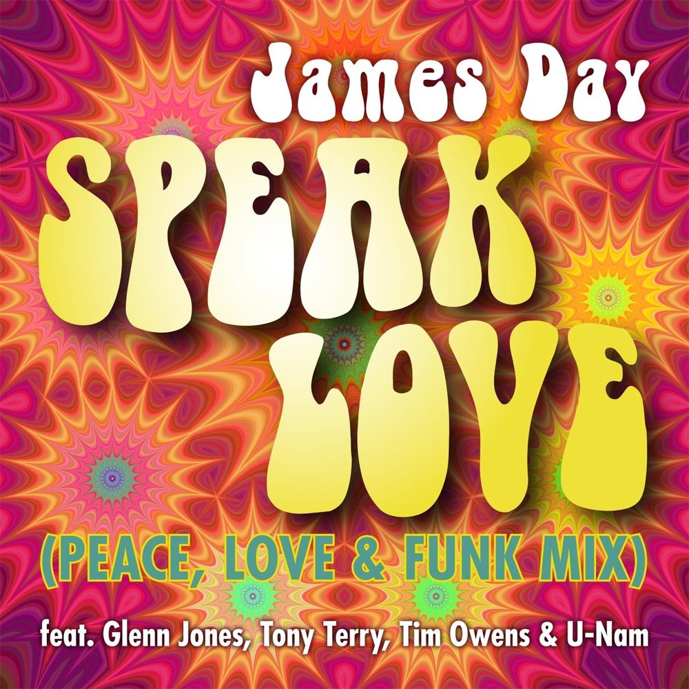 Speak love. Jims Day. The true Loves (feat. Jimmy James) - Sunday afternoon.