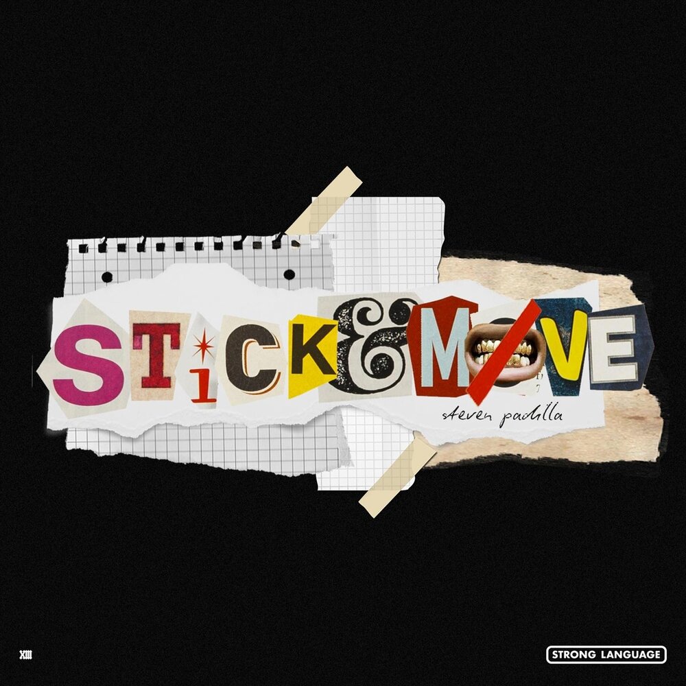 Stick stick move move. Stick and move.