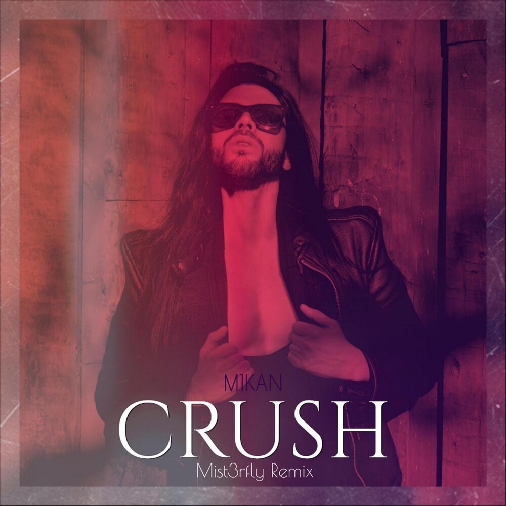 Crush remix