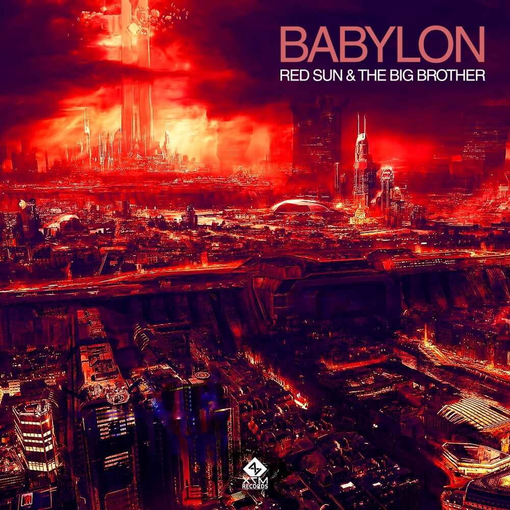 Red brothers. Бабилон. Babylon альбом. Red Sun. Вавилон саундтрек.
